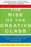 The Rise of the Creative Class