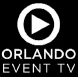 Orlando Event TV